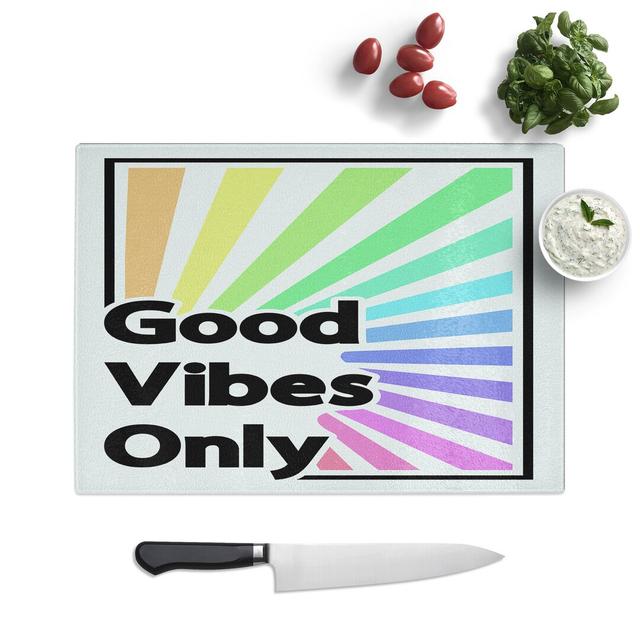 Good Vibes Only Rainbow Typography Chopping Board East Urban Home Size: 0.4cm H x 28.5cm W x 39cm L on Productcaster.