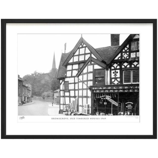 'Bromsgrove, Old Timbered Houses 1949' by Francis Frith - Picture Frame Photograph Print on Paper The Francis Frith Collection Size: 40cm H x 50cm W x on Productcaster.