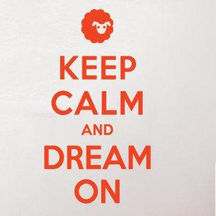 Keep Calm And Dream On Wall Sticker East Urban Home Colour: Orange, Size: Large on Productcaster.