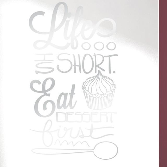 Life Is Short Eat Dessert First Wall Sticker Happy Larry Size: Large, Colour: Shiny Silver on Productcaster.