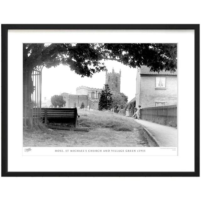 'Hose, St Michael's Church and Village Green C1955' - Picture Frame Photograph Print on Paper The Francis Frith Collection Size: 43.5cm H x 53.4cm W x on Productcaster.