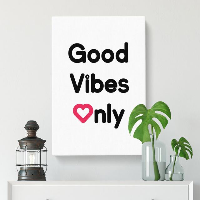 Good Vibes Only - Wrapped Canvas Typography East Urban Home Size: 50cm H x 35cm W x 3cm D on Productcaster.