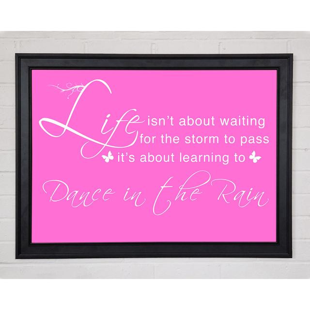 Life Isnt About Waiting Vivid Pink Gerahmter Druck 10639 Happy Larry Größe: 29,7 cm H x 42 cm B on Productcaster.