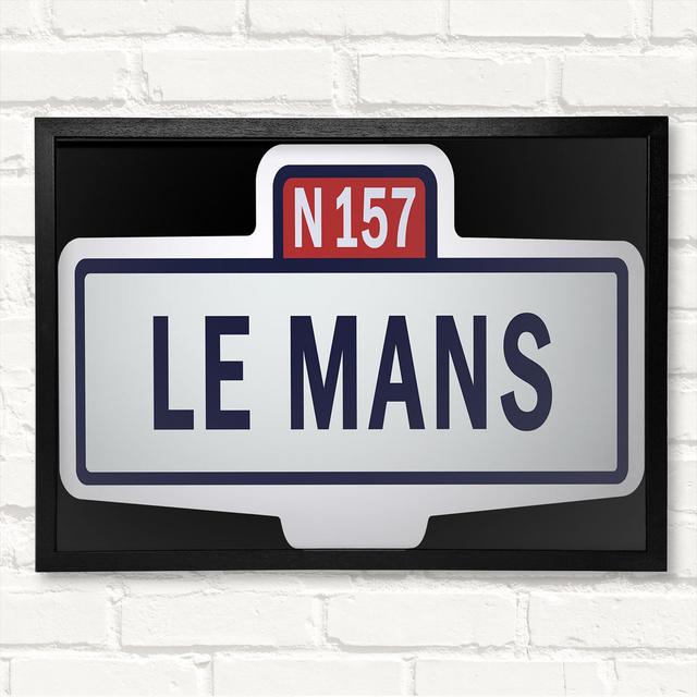 Le Mans Race Sign Happy Larry Size: 29.7cm H x 42cm W x 3cm D, Format: Black Framed Wood on Productcaster.