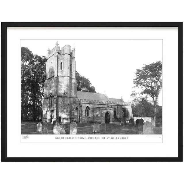 Bradford-on-Tone, Church Of St Giles C1869 - Single Picture Frame Print The Francis Frith Collection Size: 28cm H x 36cm W x 2.3cm D on Productcaster.