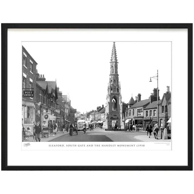 Sleaford, South Gate And The Handley Monument C1950 by Francis Frith - Single Picture Frame Print The Francis Frith Collection Size: 40cm H x 50cm W x on Productcaster.