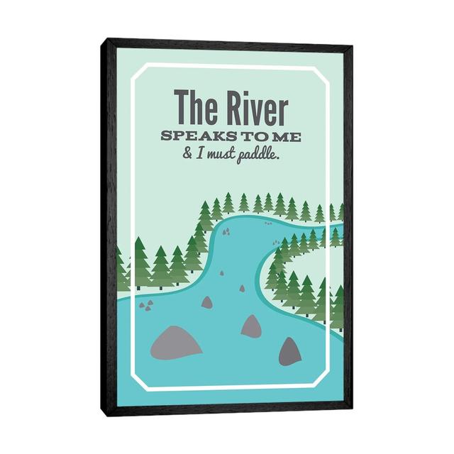 The River Speaks to Me by Benton Park Prints - Graphic Art Print on Canvas Corrigan Studio Format: Black Framed, Size: 152.4cm H x 101.6cm W x 3.81cm on Productcaster.