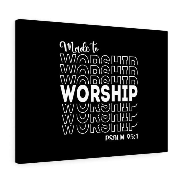 Made To Worship Psalm 95:1 - Wrapped Canvas Print Blue Elephant Size: 61cm H x 76cm W on Productcaster.