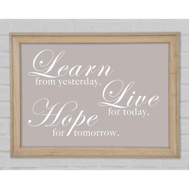 Learn Live Hope Beige - Print Happy Larry Size: 84.1cm H x 118.9cm W x 1.5cm D on Productcaster.