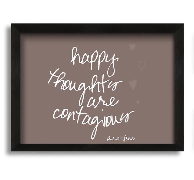 Happy Thoughts Are Contagious Lilac - Picture Frame Graphic Art on Canvas Brayden Studio Size: 21cm H x 30cm W x 10cm D, Colour: Beige on Productcaster.