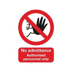 Safety Sign No Admittance Authorised Personnel Only A5 PVC on Productcaster.