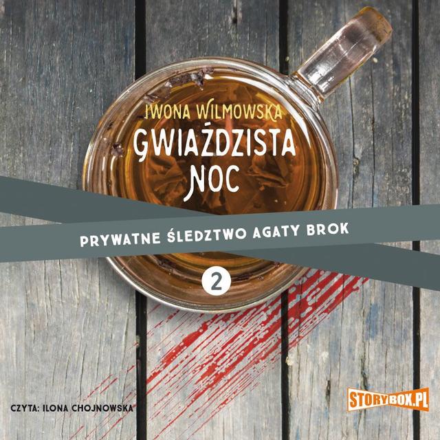 Prywatne śledztwo Agaty Brok. Tom 2. Gwiaździsta noc on Productcaster.