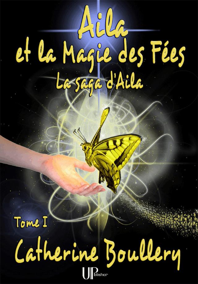 Aila et la Magie des Fées - Tome 1 on Productcaster.