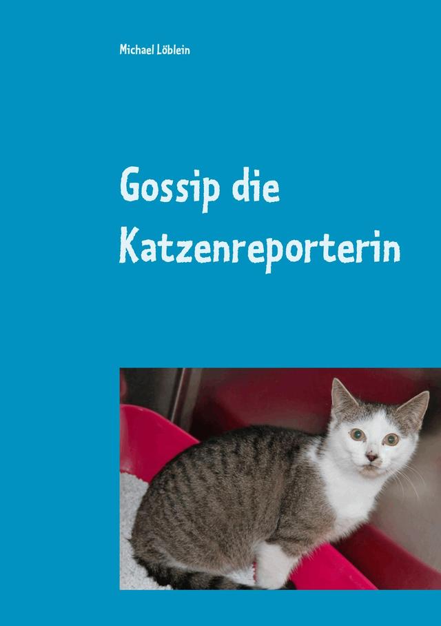 Gossip die Katzenreporterin on Productcaster.