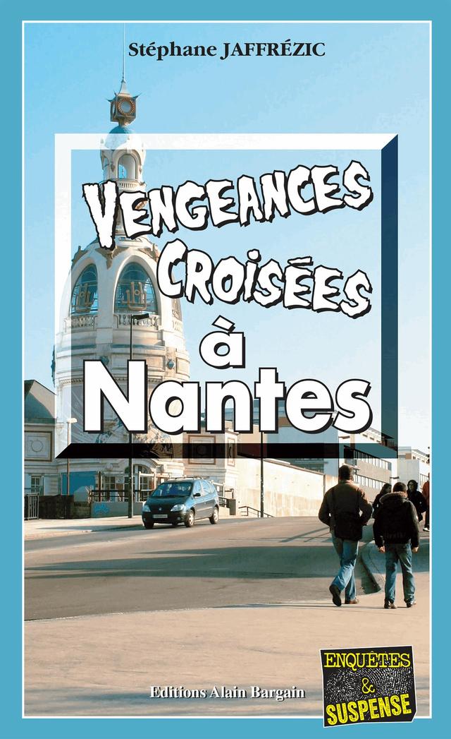 Vengeances croisées à Nantes on Productcaster.