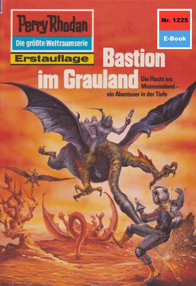 Perry Rhodan 1225: Bastion im Grauland on Productcaster.