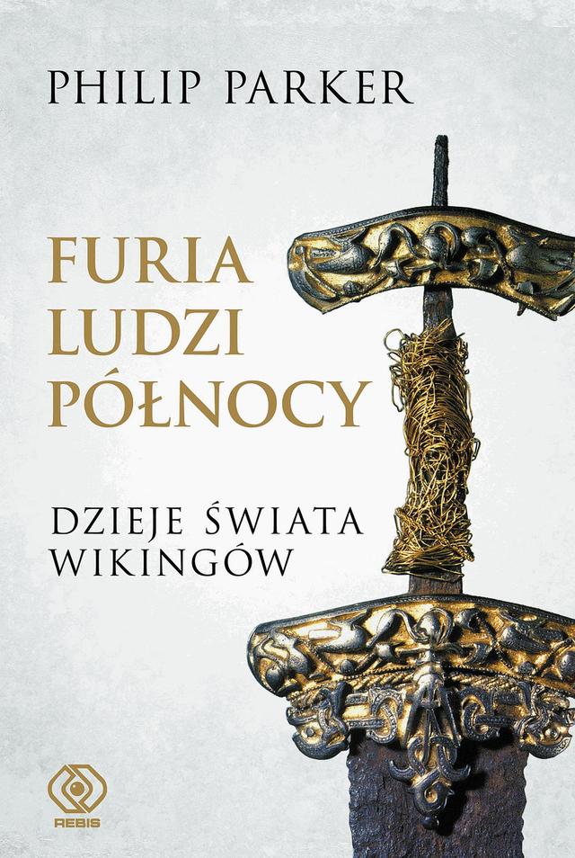 Furia ludzi Północy. Dzieje świata wikingów on Productcaster.