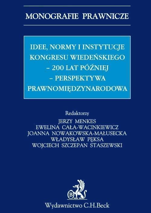 Idee normy i instytucje Kongresu Wiedeńskiego - 200 lat później - perspektywa międzynarodowa on Productcaster.