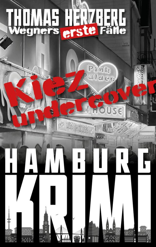 Kiez Undercover (Wegners erste Fälle) on Productcaster.