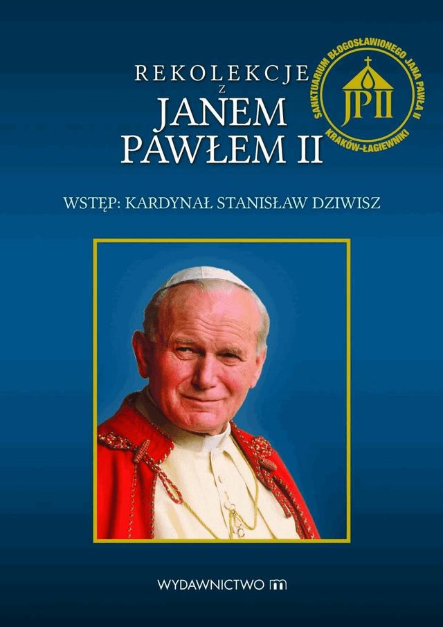 Rekolekcje z Janem Pawłem II on Productcaster.