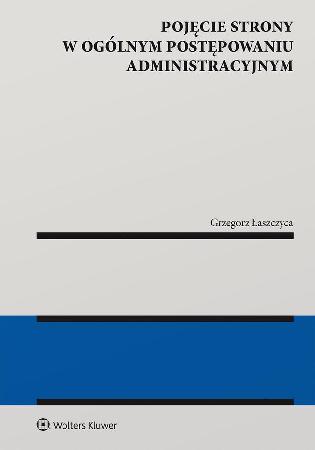 Pojęcie strony w ogólnym postępowaniu administracyjnym on Productcaster.