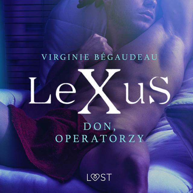 LeXuS. LeXuS: Don, Operatorzy - Dystopia erotyczna on Productcaster.