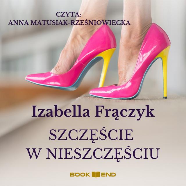 Szczęście w nieszczęściu (Pokręcone losy Klary) on Productcaster.