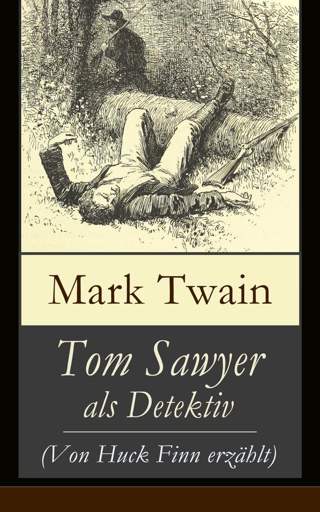 Tom Sawyer als Detektiv (Von Huck Finn erzählt) on Productcaster.