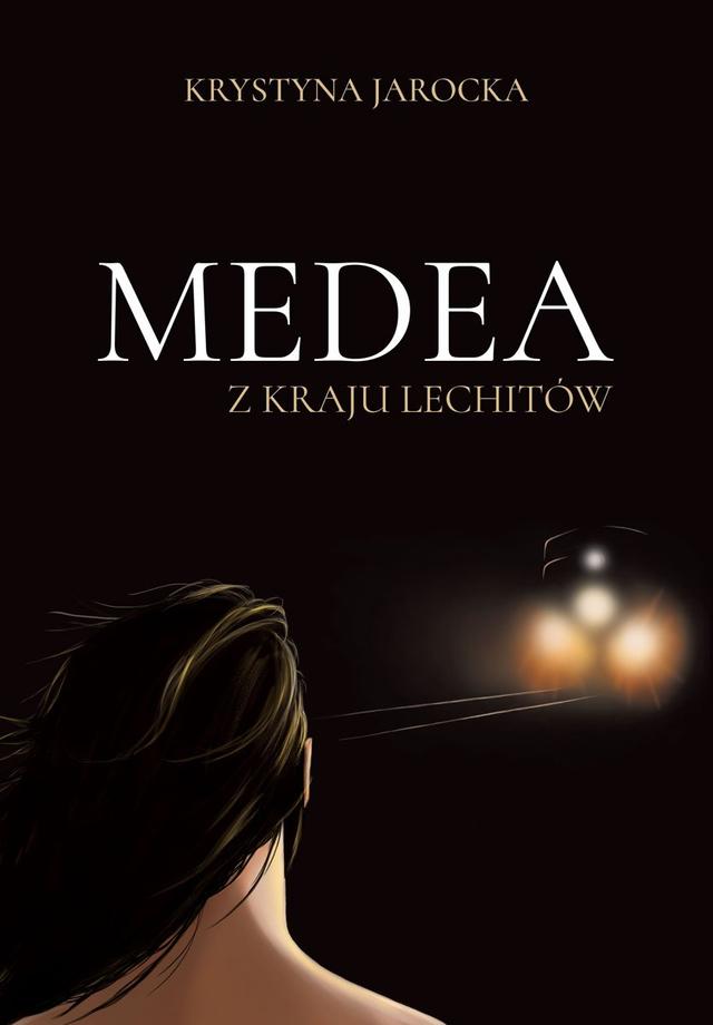 Medea z kraju Lechitów on Productcaster.