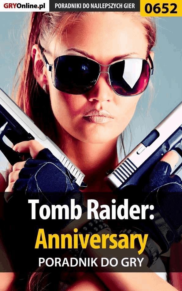 Tomb Raider: Anniversary - poradnik do gry on Productcaster.