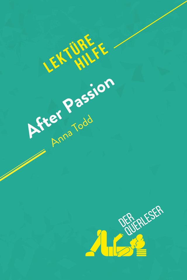 After Passion von Anna Todd (Lektürehilfe) on Productcaster.