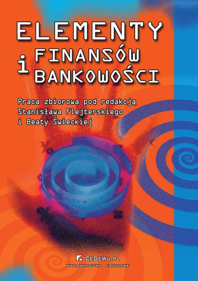 Elementy finansów i bankowości. Wydanie 3 on Productcaster.