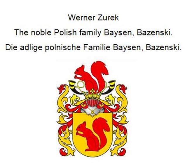 The noble Polish family Baysen, Bazenski. Die adlige polnische Familie Baysen, Bazenski. on Productcaster.