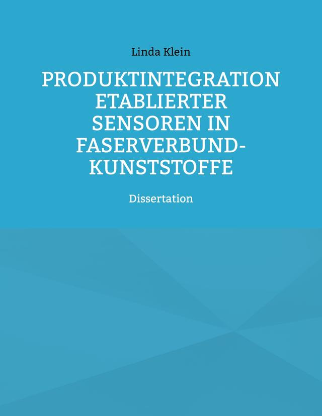 Produktintegration etablierter Sensoren in Faserverbund-Kunststoffe on Productcaster.