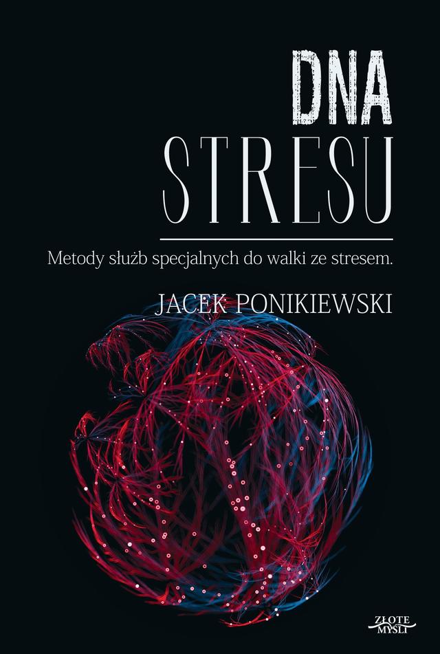 DNA stresu. Metody służb specjalnych do walki ze stresem on Productcaster.