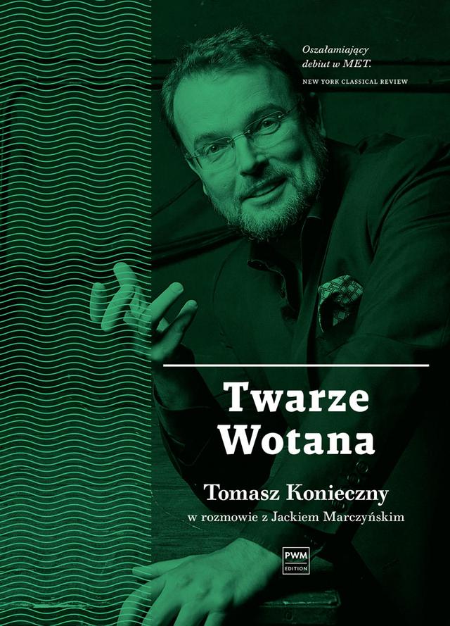 Twarze Wotana. Tomasz Konieczny w rozmowie z Jackiem Marczyńskim on Productcaster.