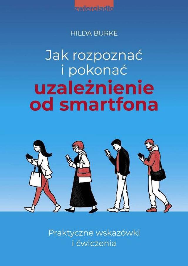 Jak rozpoznać i pokonać uzależnienie od smartfona on Productcaster.