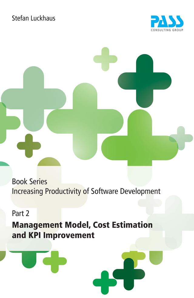 Book Series Increasing Productivity of Software Development, Part 2: Management Model, Cost Estimation and KPI Improvement on Productcaster.