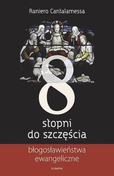 8 stopni do szczęścia. Błogosławieństwa ewangeliczne on Productcaster.