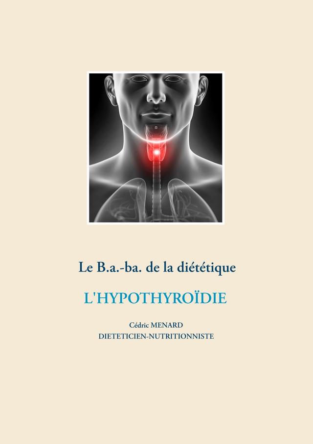 Le B.a.-ba de la diététique pour l'hypothyroïdie on Productcaster.