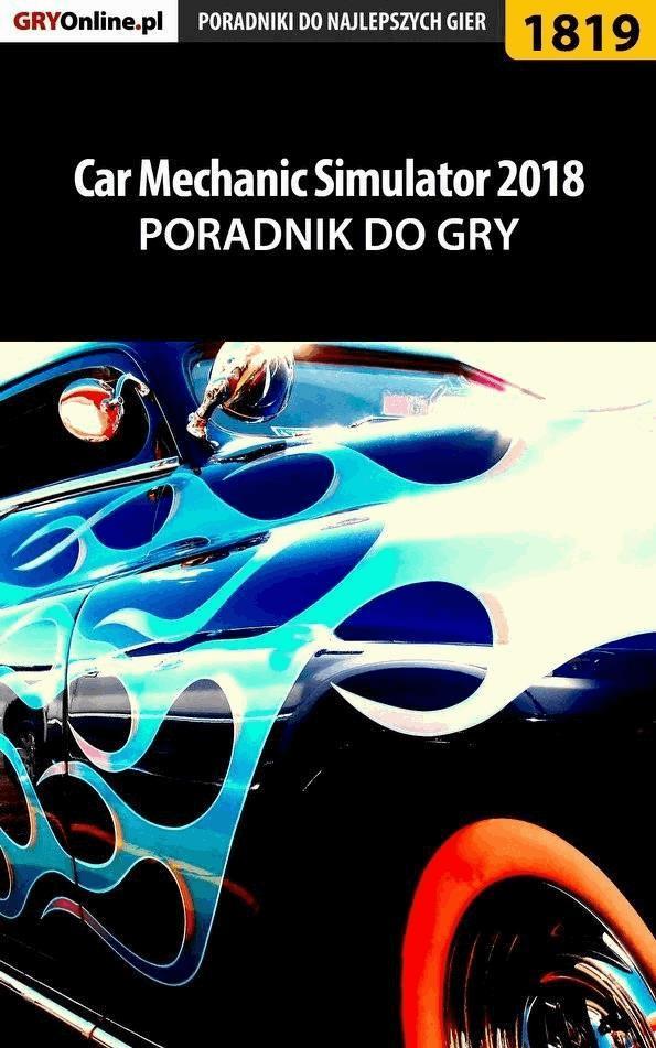 Car Mechanic Simulator 2018 - poradnik do gry on Productcaster.