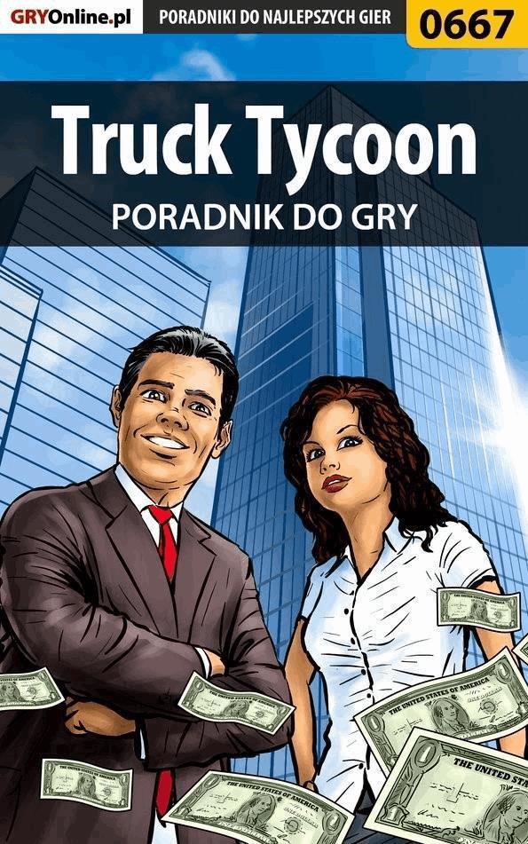 Truck Tycoon - poradnik do gry on Productcaster.