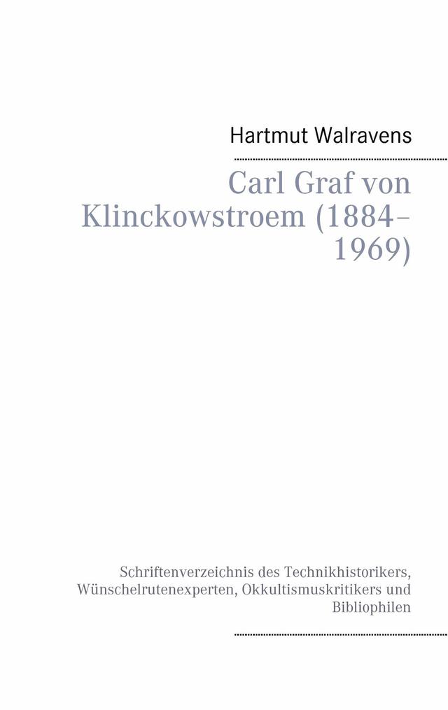 Carl Graf von Klinckowstroem (1884–1969) on Productcaster.