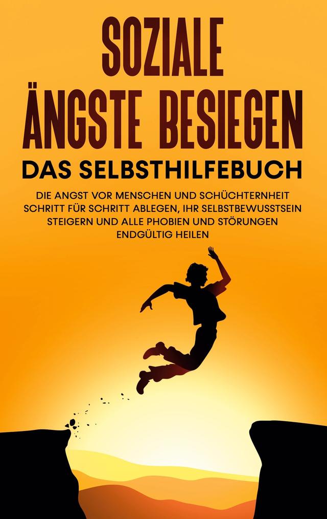 Soziale Ängste besiegen - Das Selbsthilfebuch: Die Angst vor Menschen und Schüchternheit Schritt für Schritt ablegen, Ihr Selbstbewusstsein steiger... on Productcaster.