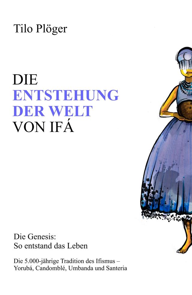 DIE ENTSTEHUNG DER WELT VON IFÁ on Productcaster.