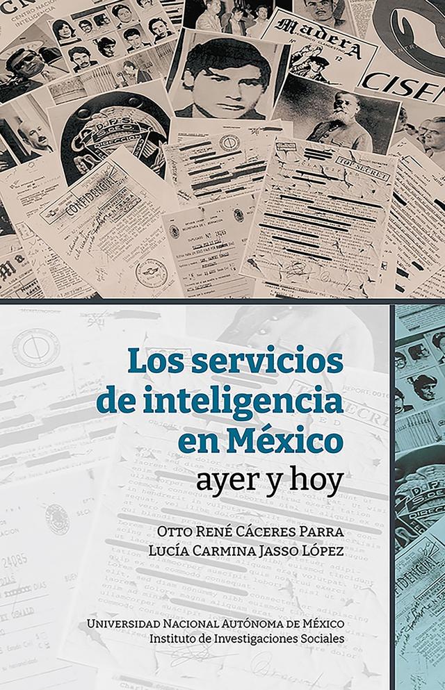 Los servicios de inteligencia en México, ayer y hoy on Productcaster.