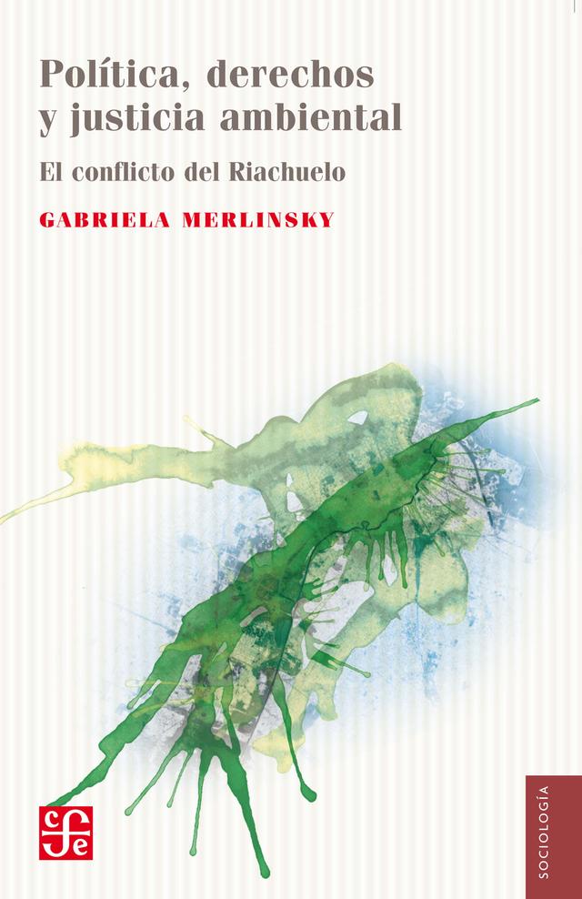 Política, derechos y justicia ambiental. El conflicto del Riachuelo on Productcaster.