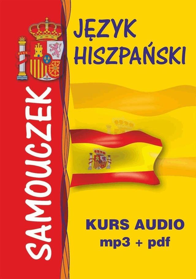 Język hiszpański – samouczek. Kurs audio – mp3 + pdf on Productcaster.