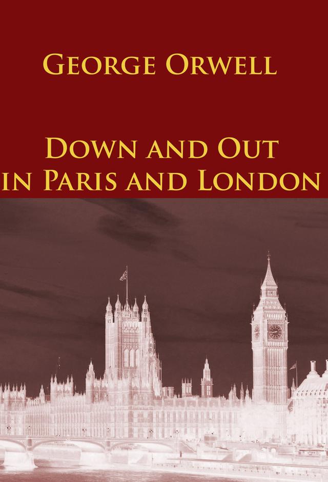 Down and Out in Paris and London on Productcaster.