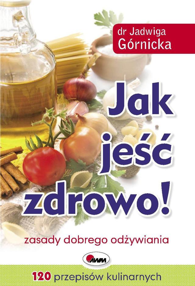 Jak jeść zdrowo on Productcaster.